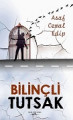  Bilinçli Tutsak