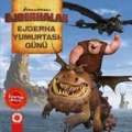 Ejderha Yumurtası Günü