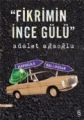 Fikrimin İnce Gülü