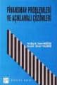 Finansman Problemleri ve Açıklamalı Çözümleri