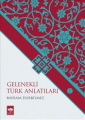 Gelenekli Türk Anlatıları