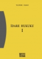İdare Hukuku I