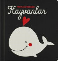 Merhaba Bebeğim - Hayvanlar