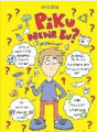 Piku, Nedir Bu?