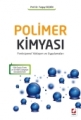  POLİMER KİMYASI (T.SEÇKİN) /A