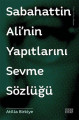  Sabahattin Ali'nin Yapıtlarını Sevme Sözlüğü