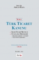 Türk Ticaret Kanunu & Notlu