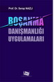 Boşanma Danışmanlığı Uygulamaları