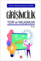 Girişimcilik Teori ve Yaklaşımları
