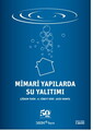 Mimari Yapılarda Su Yalıtımı