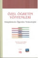 Özel Öğretim Yöntemleri