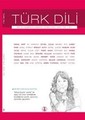 Türk Dili Dil ve Edebiyat Dergisi Sayı: 758 - Şubat 2015
