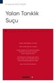 Yalan Tanıklık Suçu