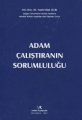 Adam Çalıştıranın Sorumluluğu