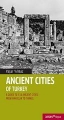 Ancient Cities of Turkey