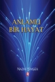 Anlamlı Bir Hayat