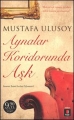 Aynalar Koridorunda Aşk ( Cep )