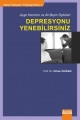 Ayşe Hanımın ve Ali Beyin Öyküleri & Depresyonu Yenebilirsiniz