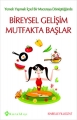 Bireysel Gelişim Mutfakta Başla