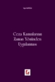 Ceza Kanunlarının Zaman Yönünden Uygulanması