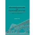  Finans Piyasaları ve Ekonomik Büyüme