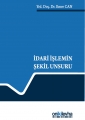 İdari İşlemin Şekil Unsuru