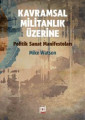 Kavramsal Militanlık Üzerine