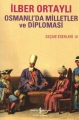 Osmanlı'da Milletler ve Diplomasi
