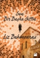  Sen Bir Başka Gittin