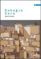 Sokağın Zoru