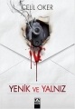  Yenik ve Yalnız