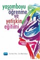 Yaşamboyu Öğrenme ve Yetişkin Eğitimi