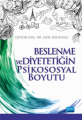 Beslenme Ve Diyetetiğin Psikososyal Boyutu