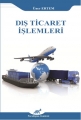 Dış Ticaret İşlemleri