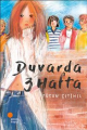 DUVARDA 3 HAFTA