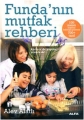 Funda’nın Mutfak Rehberi