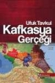 Kafkasya Gerçeği