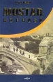 MOSTAR KÖPRÜSÜ