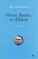 Oyun Sanatı ve Dekor