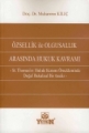 Özsellik ile Olgusallık Arasında Hukuk Kavramı