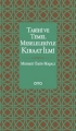 Tarihi ve Temel Meseleleriyle Kıraat İlmi