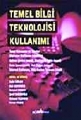 Temel Bilgi Teknolojisi Kullanımı