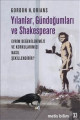 Yılanlar, Gündoğumları ve Shakespeare: Metis Bilim 33