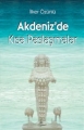 Akdeniz'de Kısa Paslaşmalar