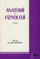 Anatomi ve Fizyoloji