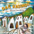 Dağ Kaşındı!