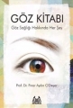 Göz Kitabı Göz Sağlığı Hakkında Her Şey