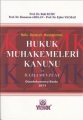 Hukuk Muhakemeleri Kanunu ve İlgili Mevzuat