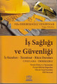 İş Sağlığı ve Güvenliği