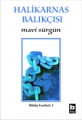 Halikarnas Balıkçısı Mavi Sürgün Bütün Eserleri 3